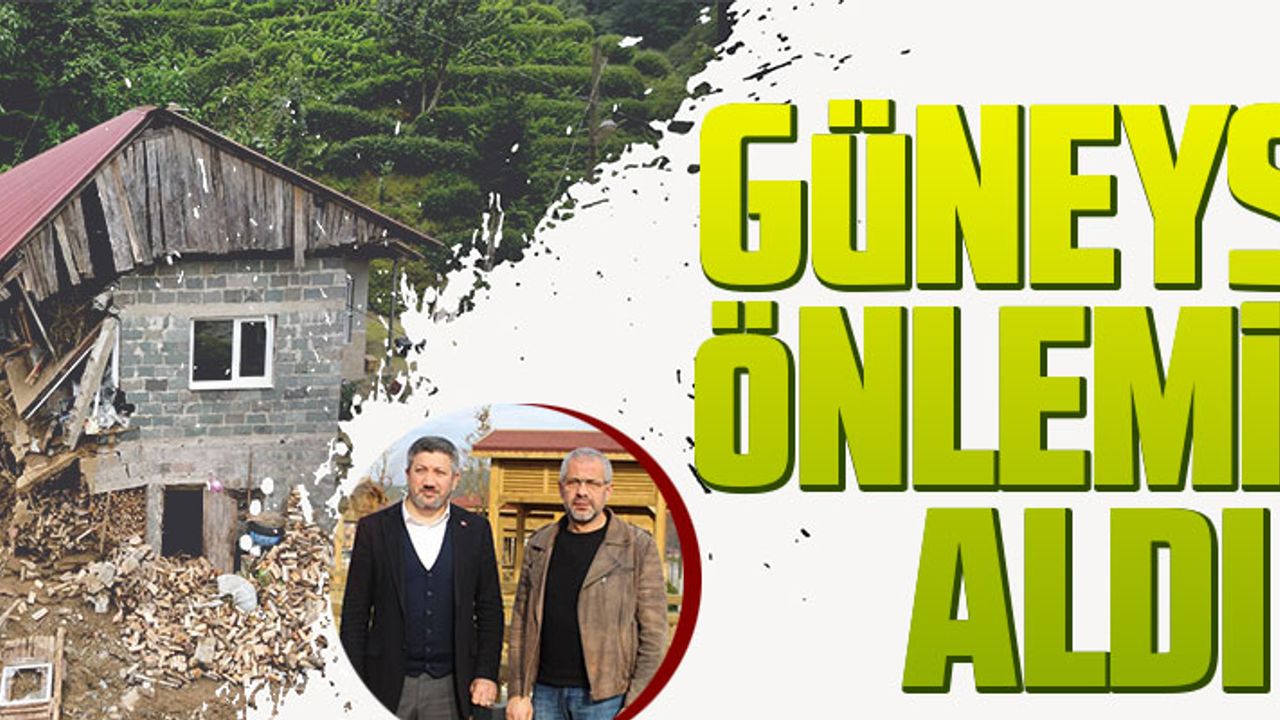 GÜNEYSU ÖNLEMİNİ ALDI Taka Gazete Trabzon Haber Karadeniz Haber