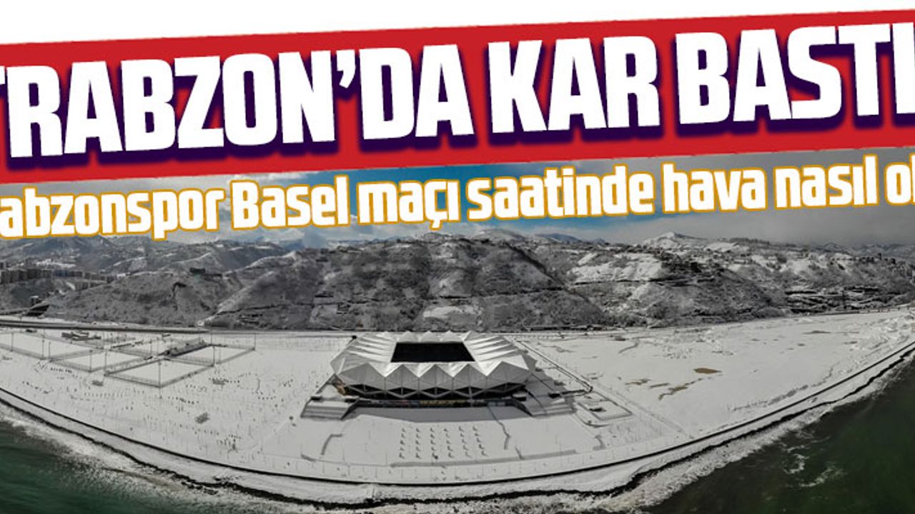 Trabzonda Kar Bastirdi Taka Gazete Trabzon Haber Karadeniz Haber