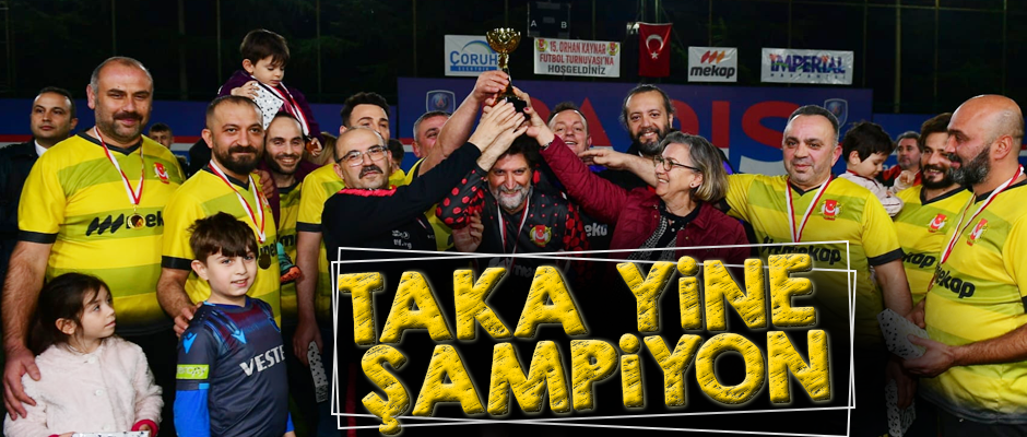 TAKA YİNE ŞAMPİYON Taka Gazete Trabzon Haber Karadeniz Haber