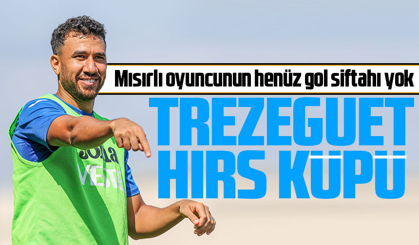 Trezeguetnin Hen Z Gol Siftah Yok Taka Gazete Trabzon Haber