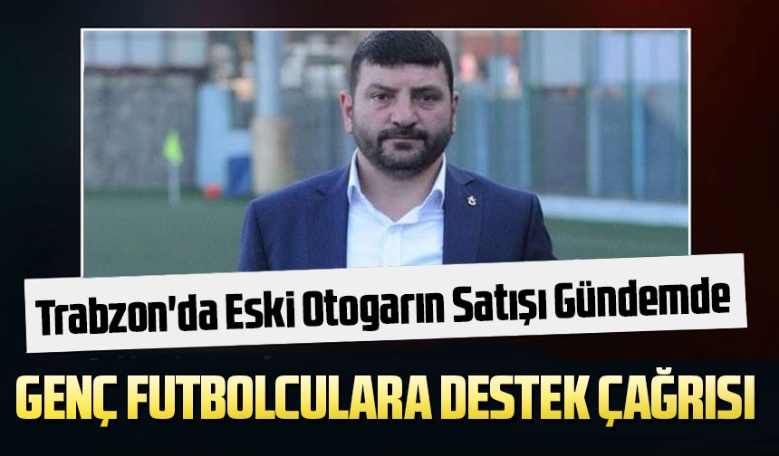 Trabzon Da Eski Otogar N Sat G Ndemde De Irmendere Spor Ba Kan Ndan