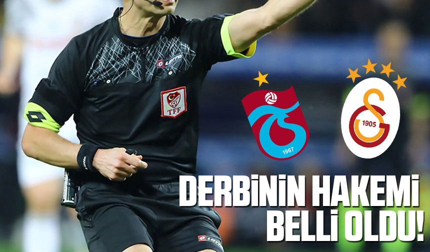 Trabzonspor Galatasaray Derbisinin Hakemi Belli Oldu Taka Gazete