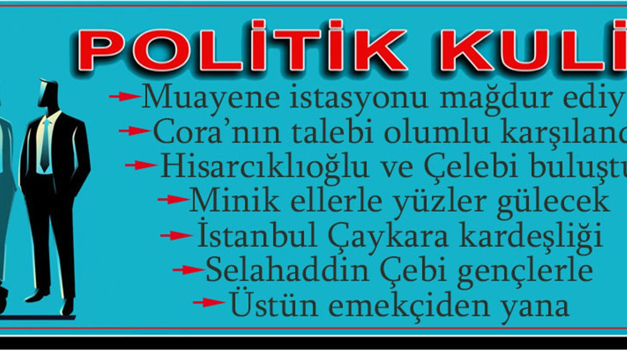 CORA’NIN TALEBİ OLUMLU KARŞILANDI