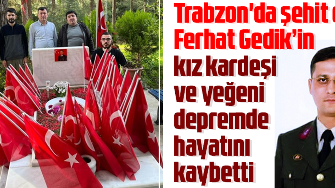 FERHAT GEDİK'İN ANNESİ YAŞADIKLARINI ANLATTI