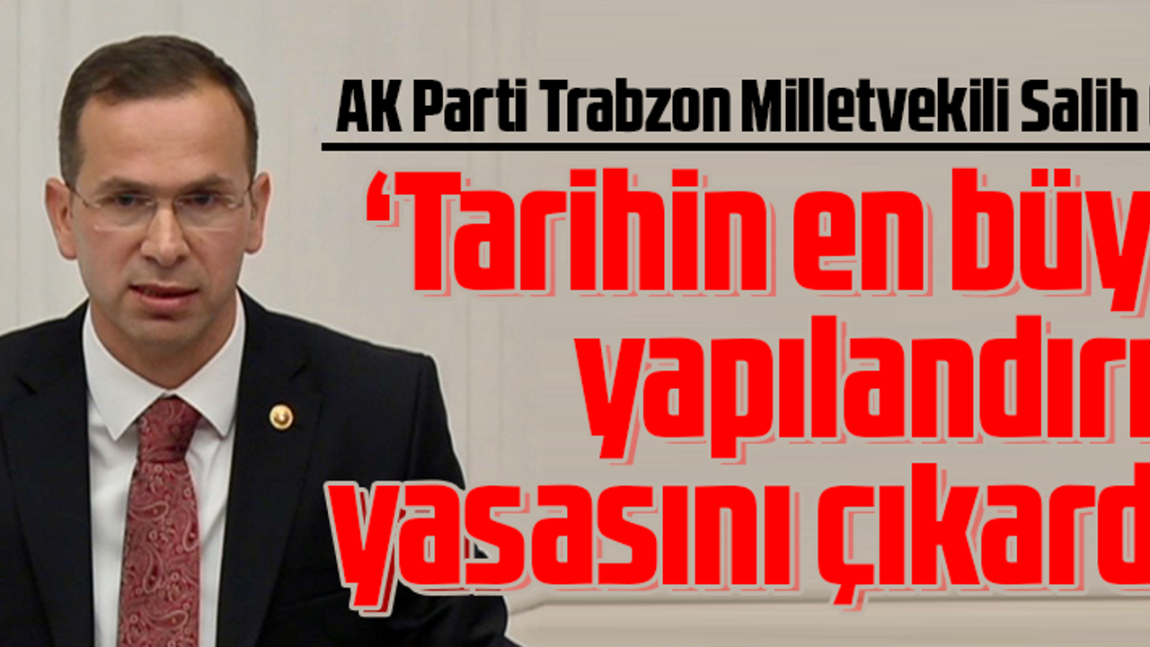 SALİH CORA, TBMM GENEL KURULUNDA KONUŞTU