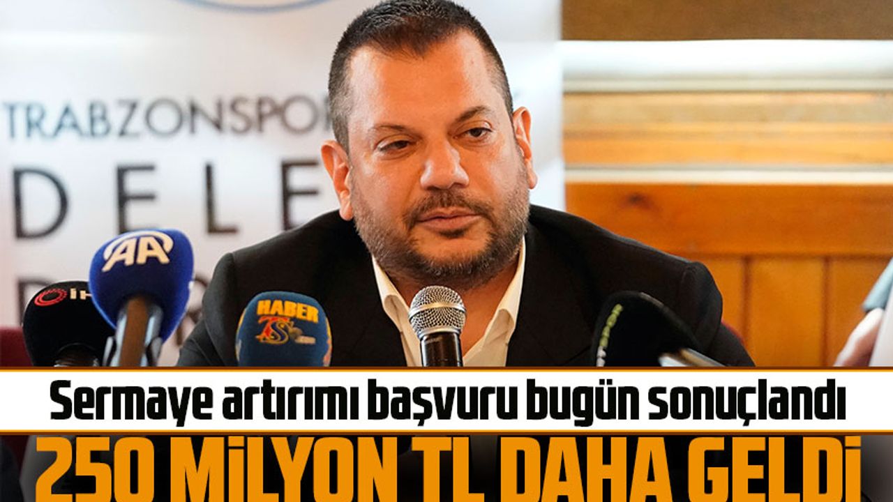 Trabzonspor’a 250 milyon TL daha geldi