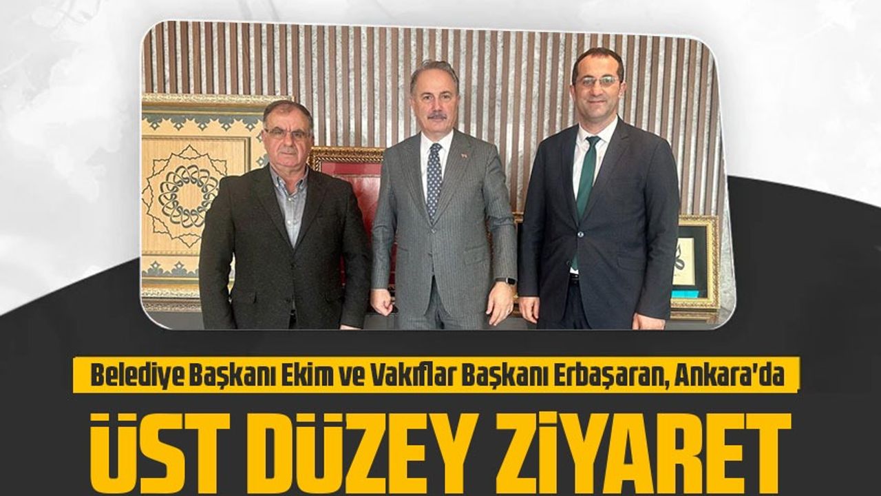 Akçaabat Belediye Başkanı Ekim ve Vakıflar Başkanı Erbaşaran, Ankara'da İstişare Toplantısı Gerçekleştirdi