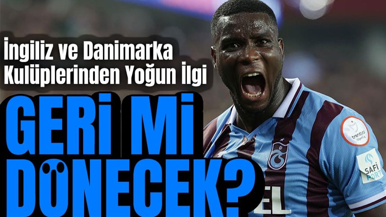 Trabzonspor'un Golcüsü Paul Onuachu'ya İngiliz Ve Danimarka ...