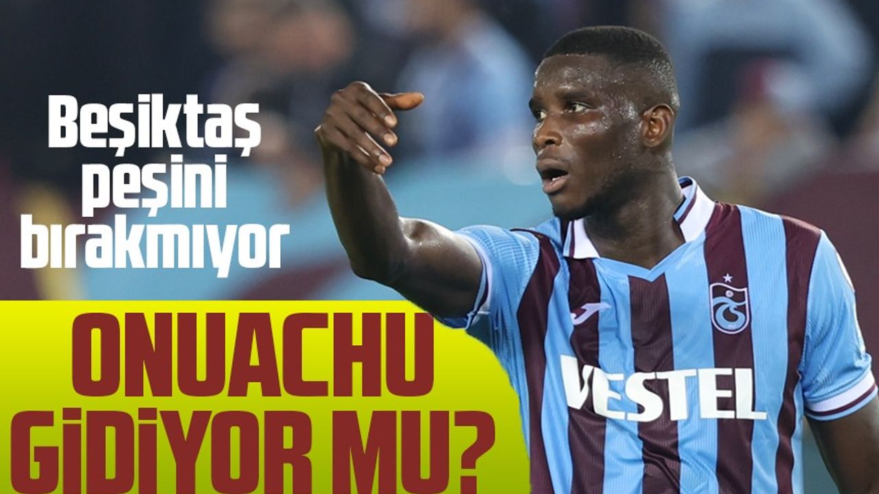 Trabzonspor'un Golcüsü Paul Onuachu İçin Beşiktaş, Southampton'a Bonservis Teklifinde Bulundu!