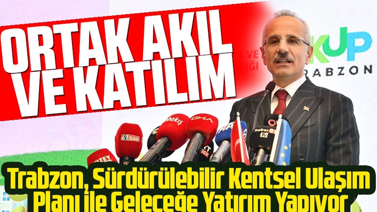Ulaştırma ve Altyapı Bakanı Abdulkadir Uraloğlu'nun Katılımıyla Açılış Töreni Gerçekleşti
