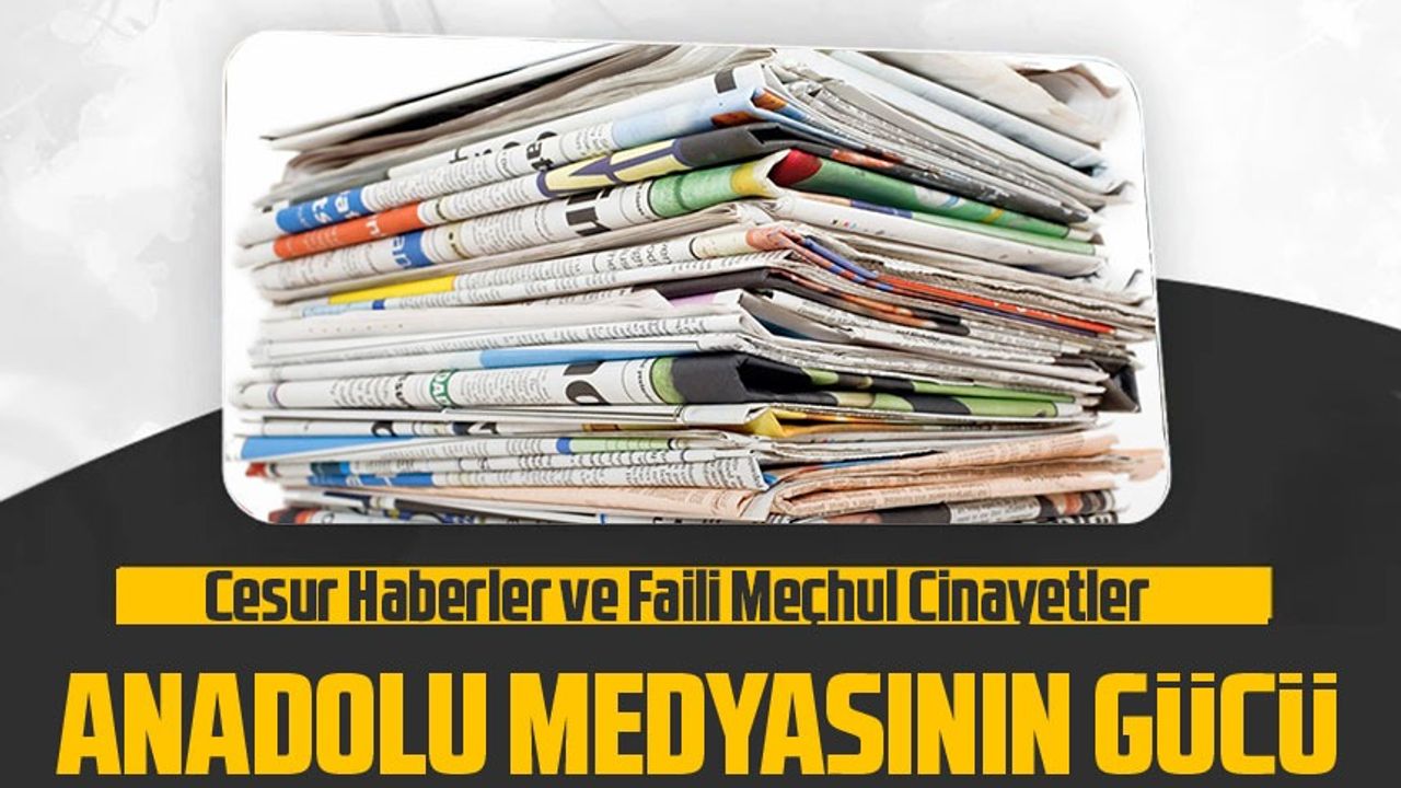 Anadolu Medyasının Gücü: Cesur Haberler ve Faili Meçhul Cinayetler Hrant Dink Cinayeti ve Unutulmayan Trabzon Banka Soyg