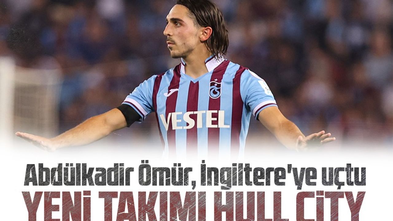 Abdülkadir Ömür, Hull City ile Sözleşme İmzalamak Üzere İstanbul'dan Ayrıldı