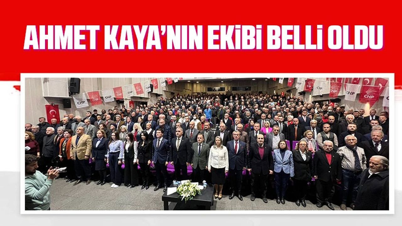 CHP Ortahisar belediye başkan adayı Ahmet Kaya’nın ekibi belli oldu