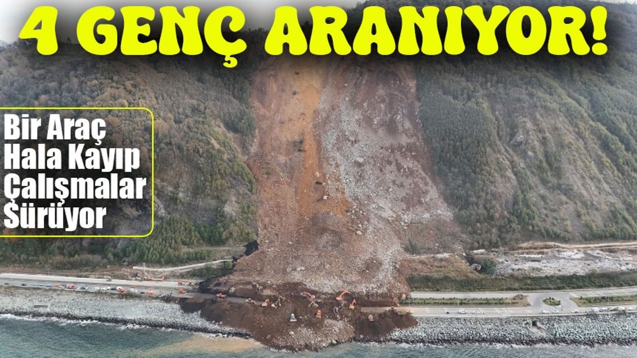 Karadeniz Sahil Yolu'nda Heyelan Alarmı: Bir Araç Hala Kayıp, Çalışmalar Sürüyor!