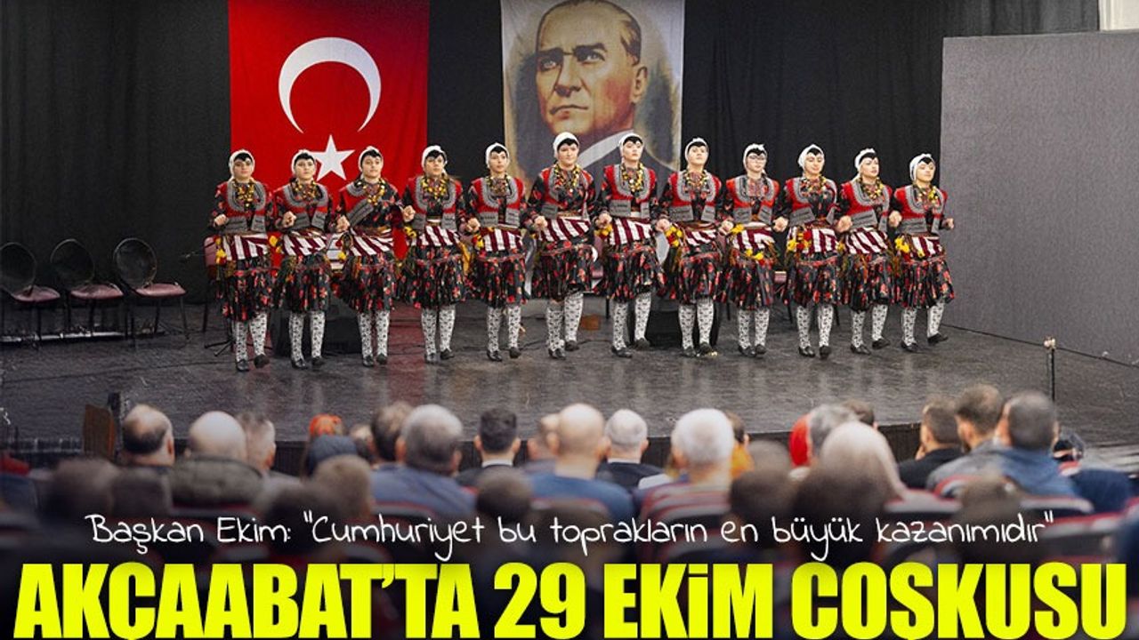 Akçaabat’ta 29 Ekim Cumhuriyet Bayramı coşkuyla kutlandı