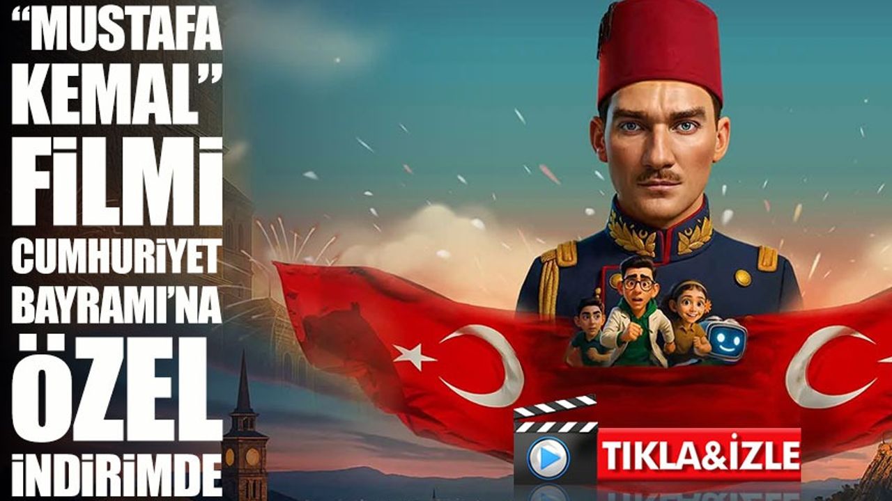 “Mustafa Kemal” filmi 29 Ekim haftasında 120 TL’ye izlenebilecek