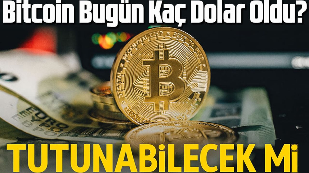 Bitcoin Bugün Kaç Dolar Oldu? 110 Bin Dolar Bandında Tutunabilecek Mi?