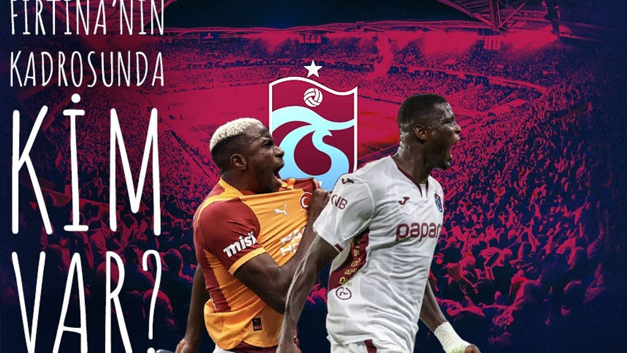 Galatasaray - Trabzonspor Maçı Kamp Kadrosu Belli Oldu