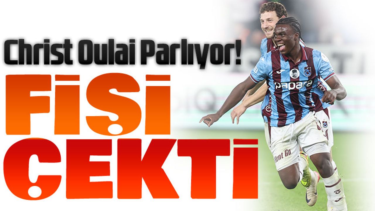 Christ Oulai Parlıyor! Genç Yıldız 4 Maçta 1 Gol 2 Asistle Fırtına Gibi