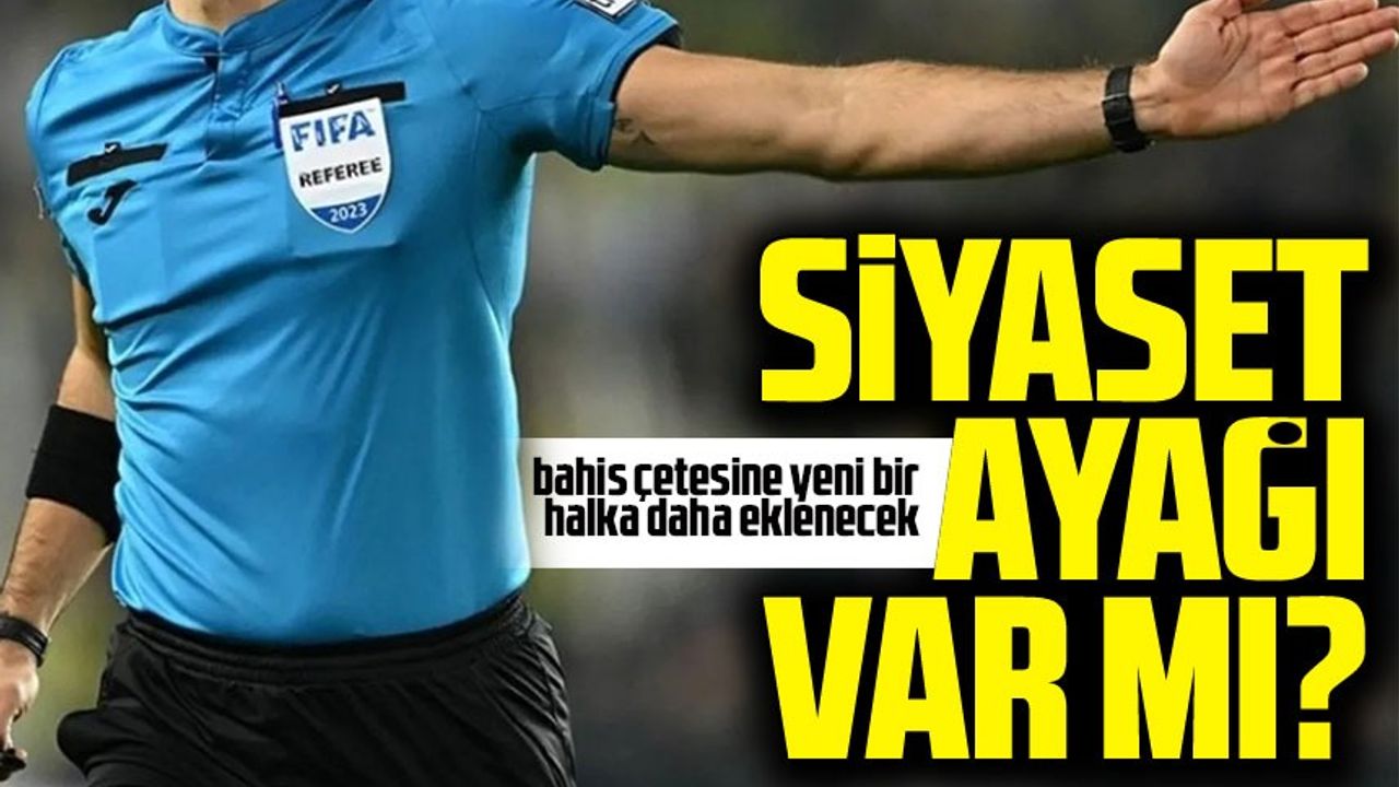 Hakem futbolcu yöneticiler derken bahis çetesine yeni bir halka daha mı eklenecek?