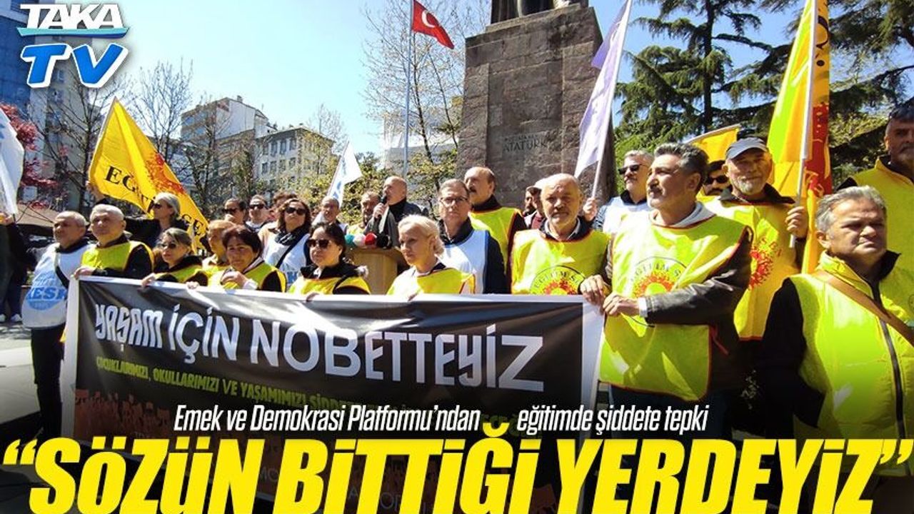 Emek ve Demokrasi Platformu’ndan 16-17 Nisan için kritik eylem kararı