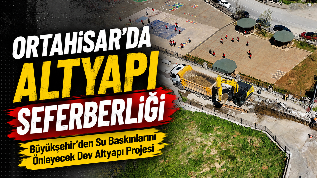 Trabzon Büyükşehir Belediyesi Ortahisar’da Altyapı Çalışmalarını Hızlandırdı