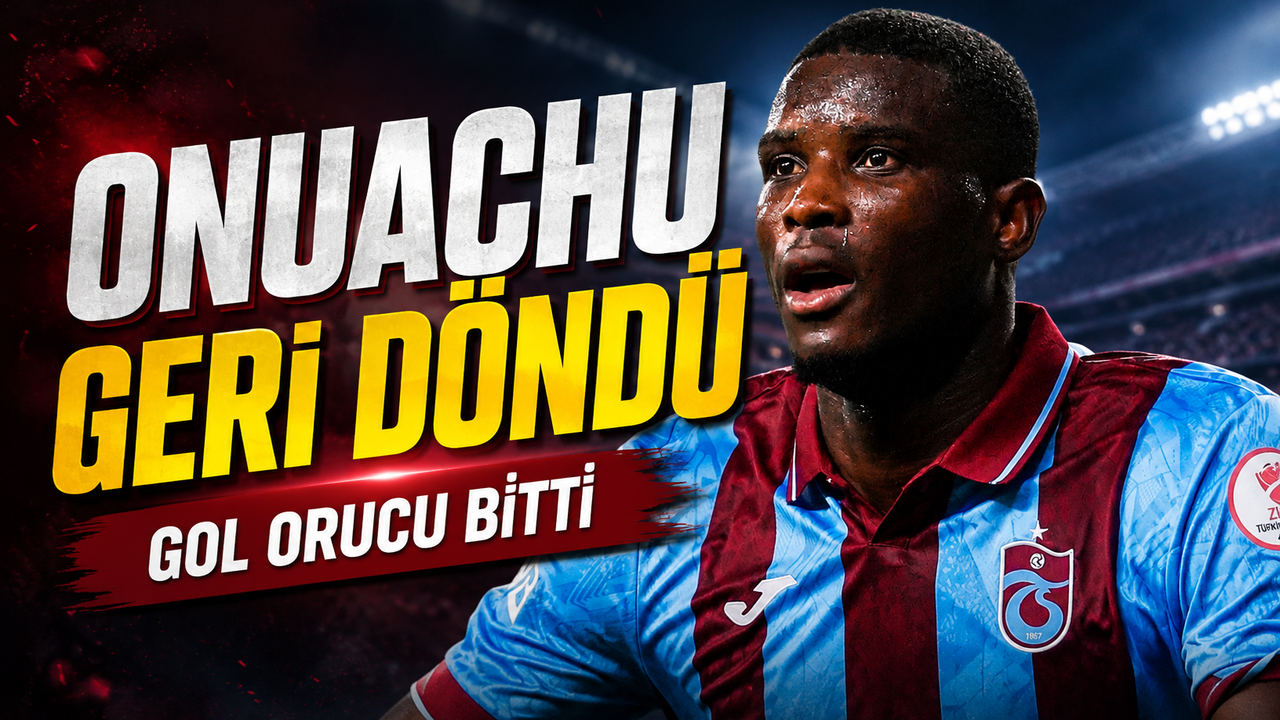 Paul Onuachu Kupa Finalinde Sahneye Çıktı: 7 Maçlık Gol Hasreti Sona Erdi