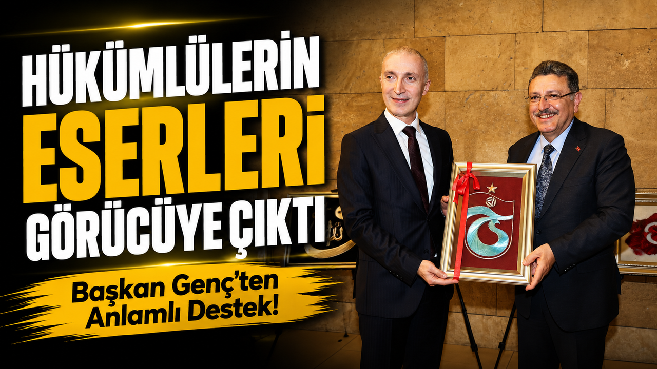 Başkan Genç’ten Anlamlı Destek! Hükümlülerin Eserl