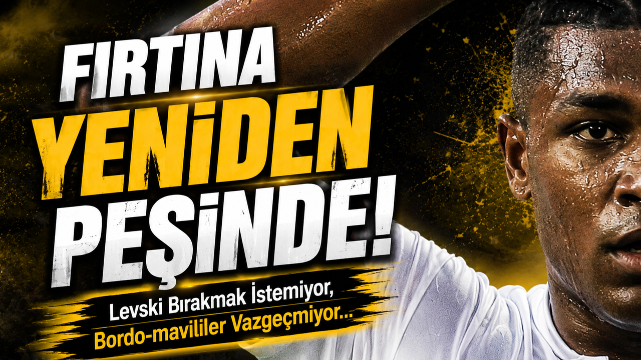 Trabzonspor’un Eski Gözdesi Yeniden Radarda!; Levski Bırakma