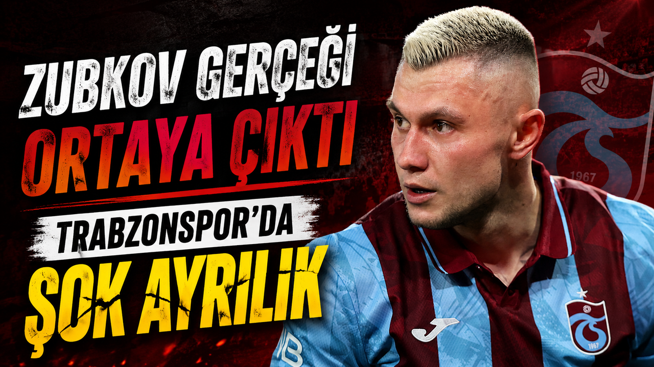 Trabzonspor Transferinde Zubkov Gerçeği Ortaya Çıktı
