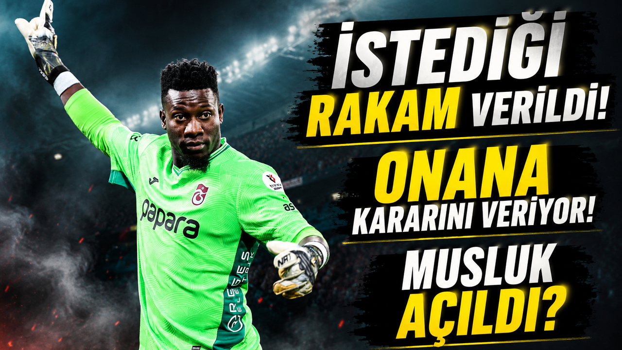 Trabzonspor André Onana İçin Gemileri Yaktı! Manch