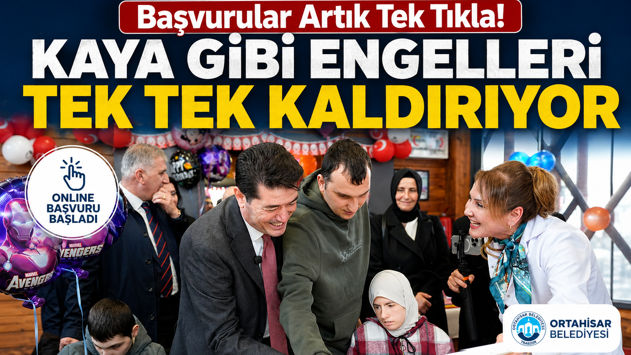 Ortahisar Belediyesi'nden Özel Gereksinimli Bireylere Dijital Destek: Mola Evi Başvuruları Artık Online