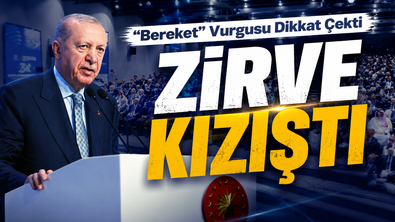 Erdoğan’dan İslam Ekonomisi Zirvesinde Faiz Ve Bereket Mesajı