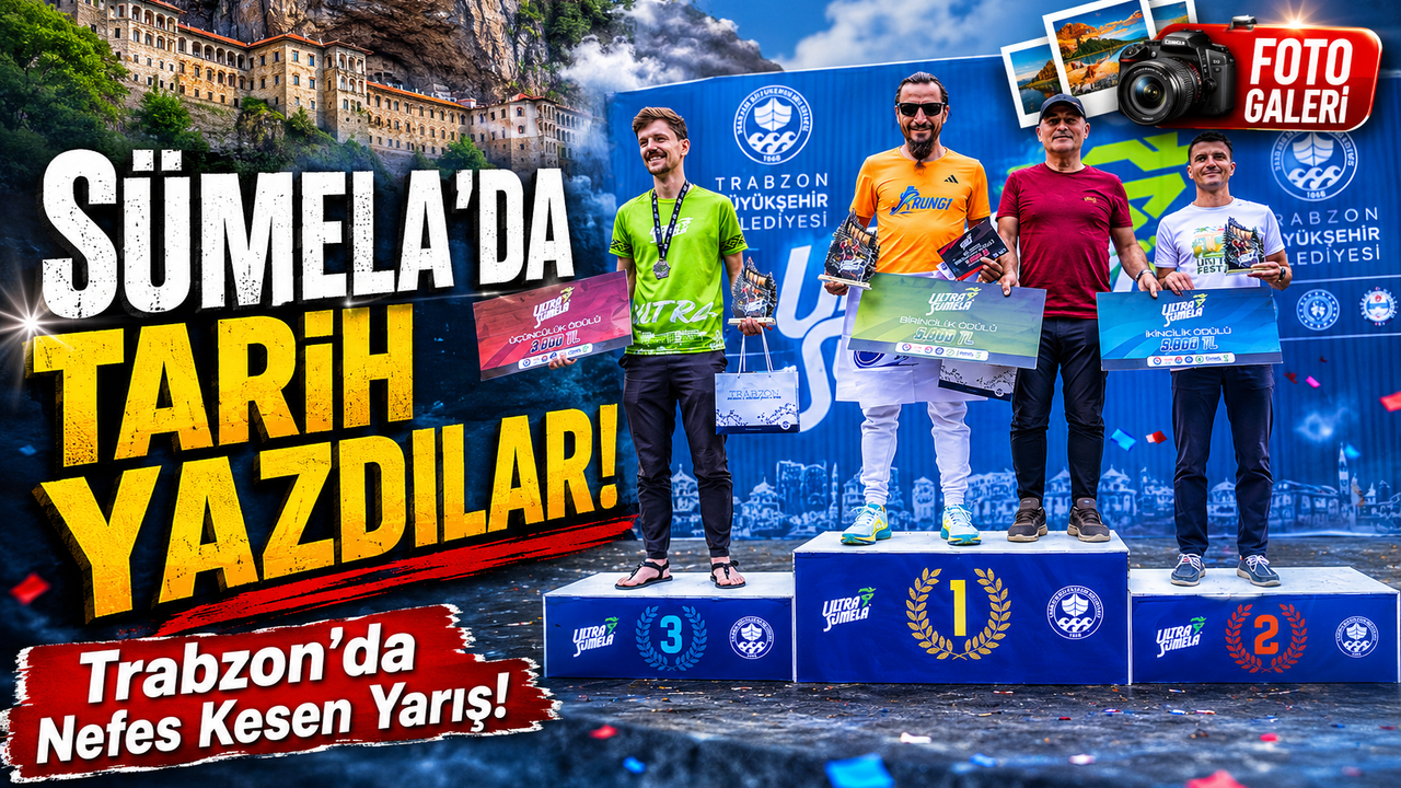 Ultra Sümela Maratonu'nda Nefes Kesen Mücadele: Şampiyonlar 
