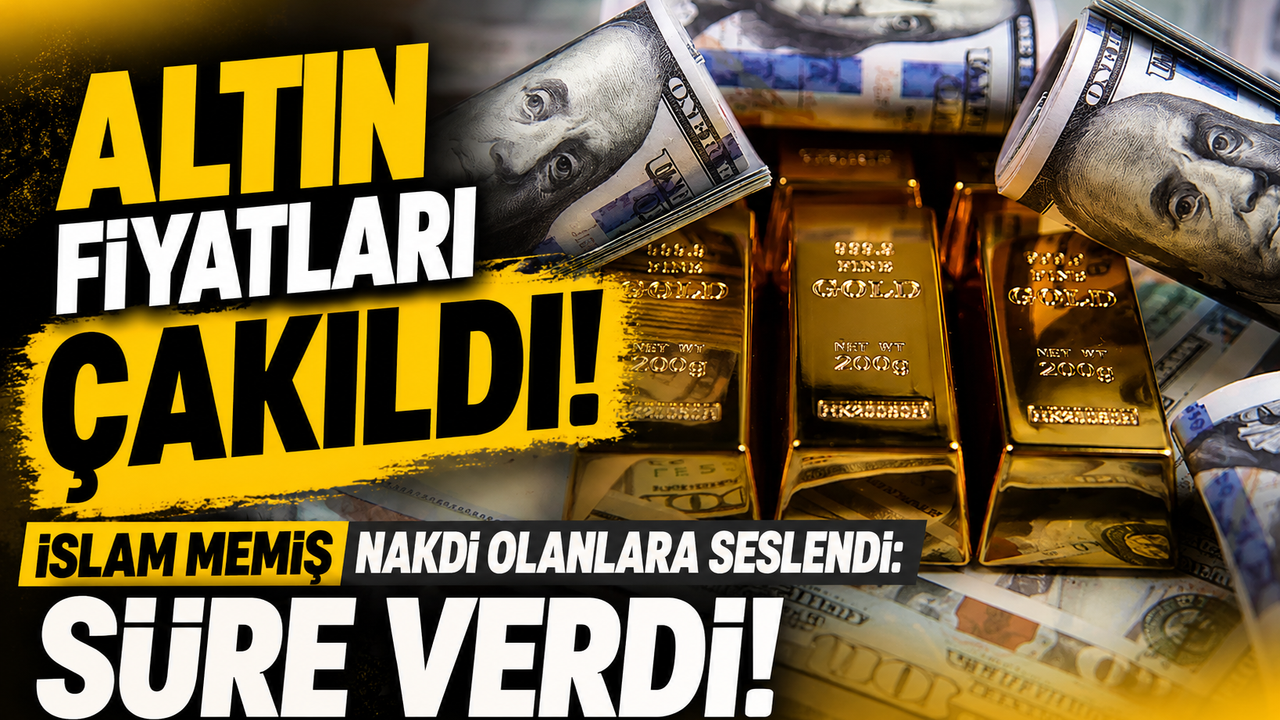 Altın Fiyatları Sert Düştü! İslam Memiş Nakdi Olan