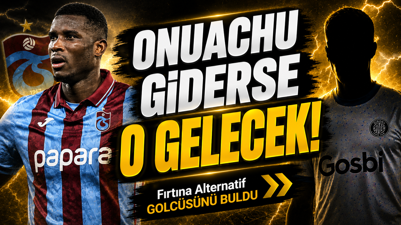Fırtına Alternatif Golcüsünü Buldu;  Onuachu Gider
