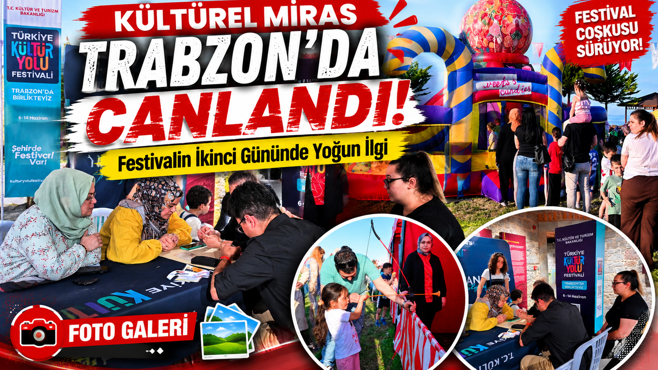 Trabzon Kültür Yolu Festivali’nde Zanaatlar Hayat Buldu