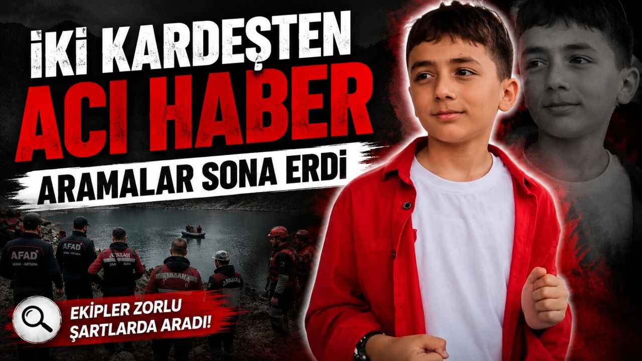Rize’de iki kardeşten acı haber: Kayıp çocuğun da cansız bedenine ulaşıldı