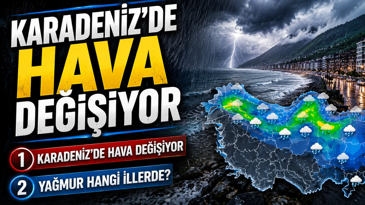 Trabzonu ne Bekliyor? Karadeniz Hava Durumu: Yağmur Hangi İllerde Etkili?
