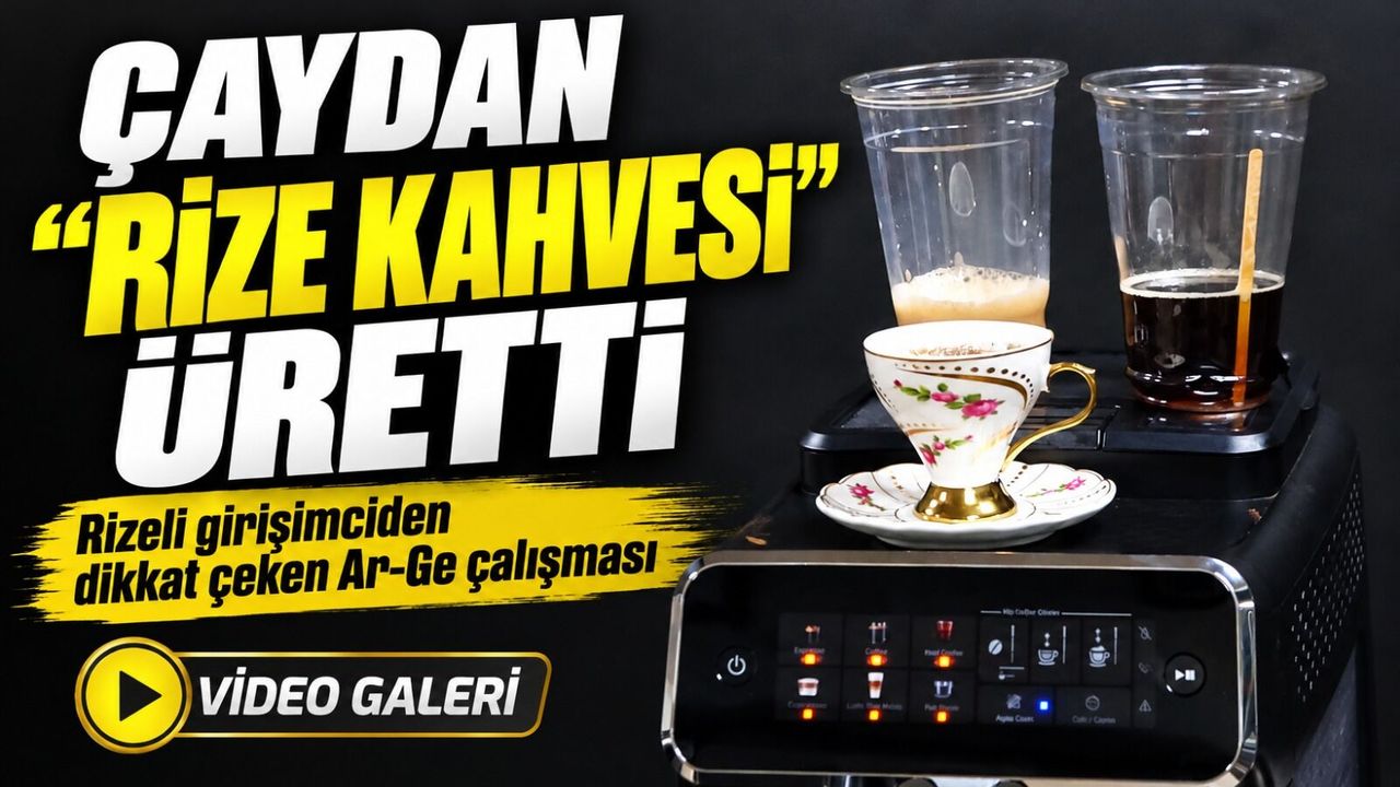 Rizeli girişimciden dikkat çeken Ar-Ge çalışması: Çaydan “Rize Kahvesi” üretti