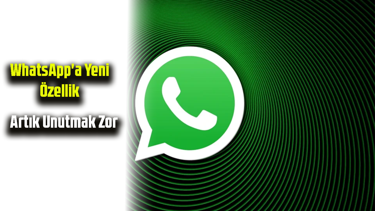 WhatsApp'a Yeni Özellik Geliyor: Ekranı Açan Anında Görecek