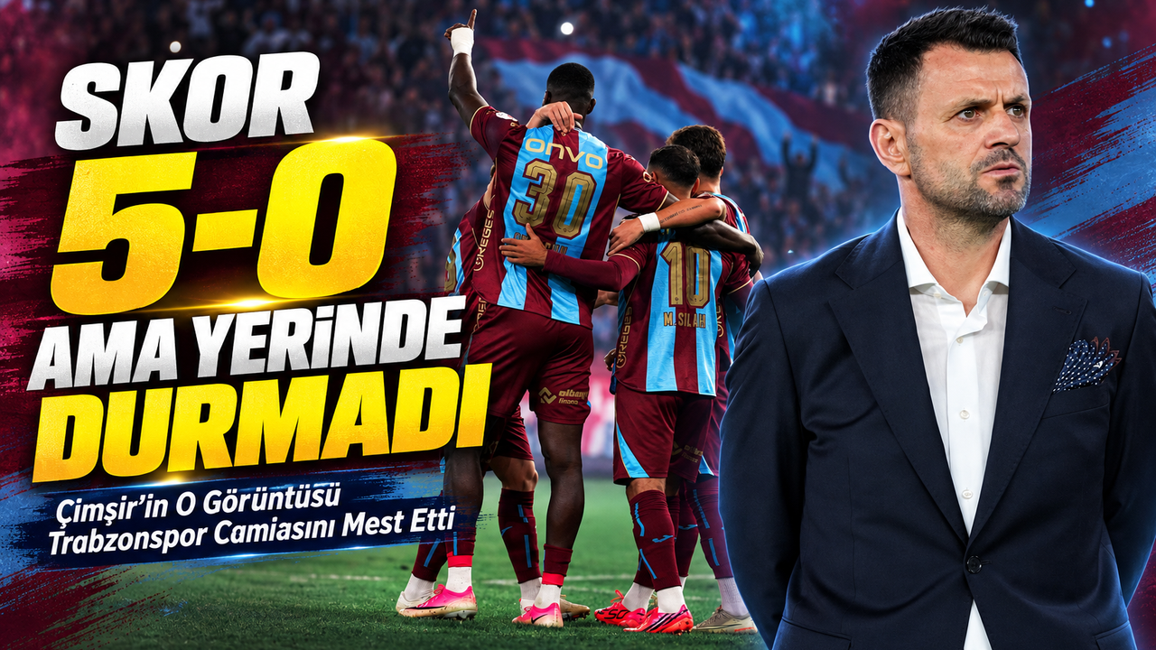 Trabzonspor Teknik Direktörü Çimşir’in O Görüntüsü Camiayı Mest Etti; Skor 5-0 Ama Yerinde Durmadı!