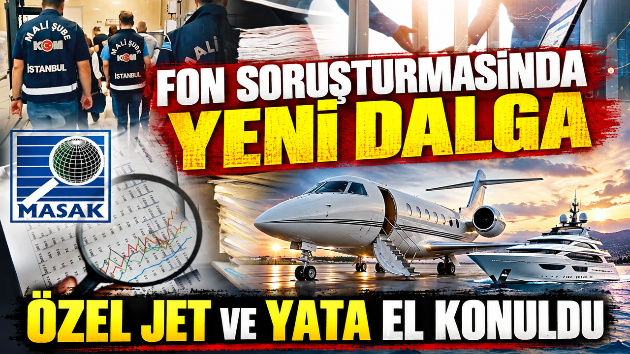 Fon Soruşturmasında Kritik Eşik: Tutuklu Sayısı 51’e Yükseldi
