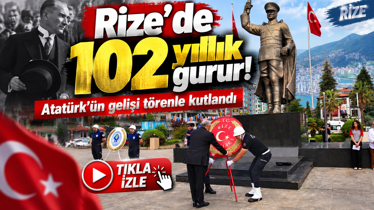 Rize’de 102 Yıllık Gurur: Atatürk’ün Gelişi Törenle Kutlandı