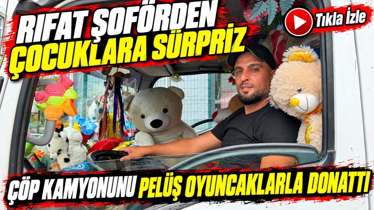 “Abi kokuyor” diye kaçıyorlardı, şimdi yolunu gözlüyorlar: Rıfat şoförden çocuklara sürpriz