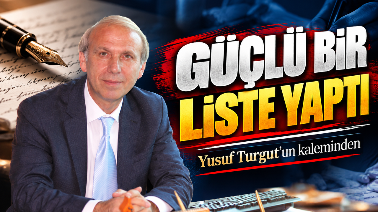 Güçlü Bir Liste Yaptı