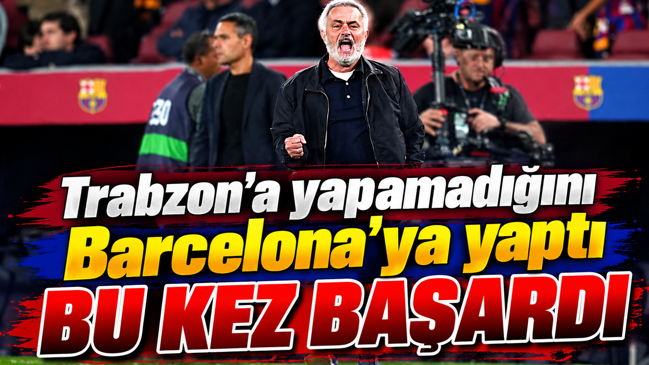 Mourinho Trabzonspor Maçında Yapamamıştı! Barcelona'da Aynı Hareketi Bu Kez Başardı