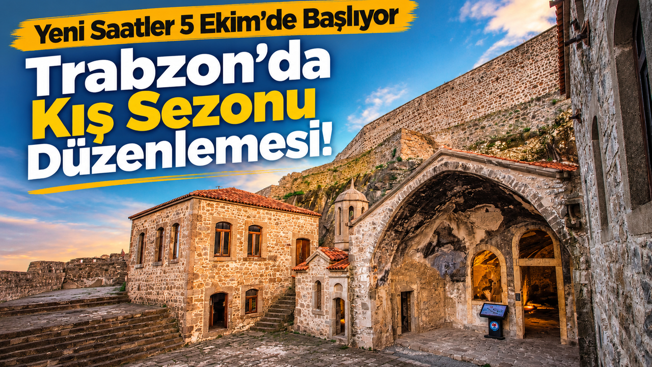 Trabzon’da Turistik Noktalarda Kış Tarifesi Başlıyor