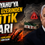 İsrail basınında Türkiye alarmı: Netanyahu’ya Suriye üzerinden kritik uyarı