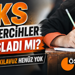 YKS Ek Tercihler İçin Geri Sayım: Kılavuz Henüz Yayımlanmadı